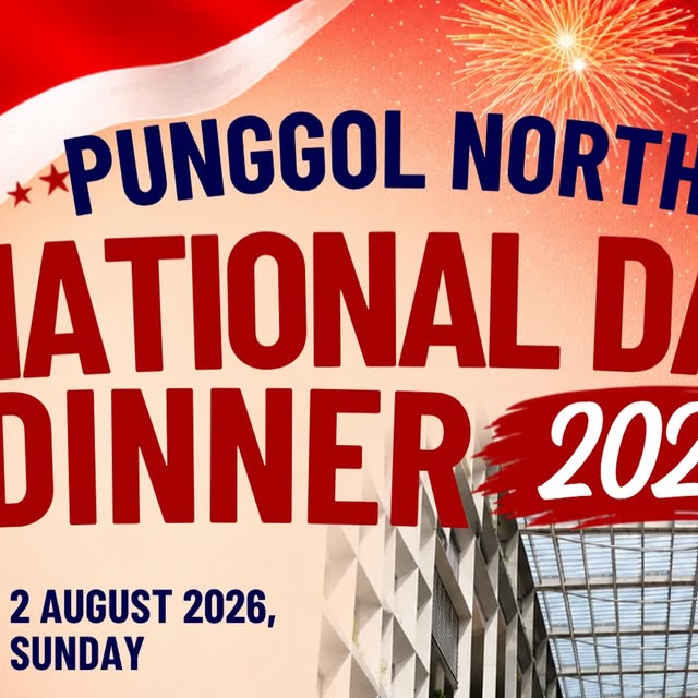 Punggol North National Day Dinner 2026 poster for the 2 August seated dinner at Punggol Digital District Nexus Atrium